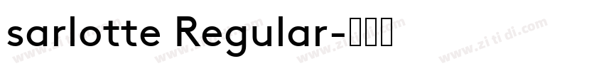 sarlotte Regular字体转换